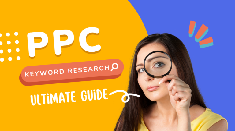 Read more about the article The Ultimate Guide to Keyword Research for PPC Campaigns